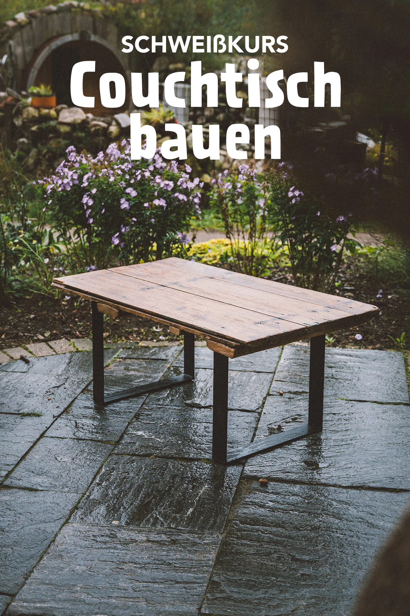 Schweißkurs: Bau dir was für Zuhause - Image 4